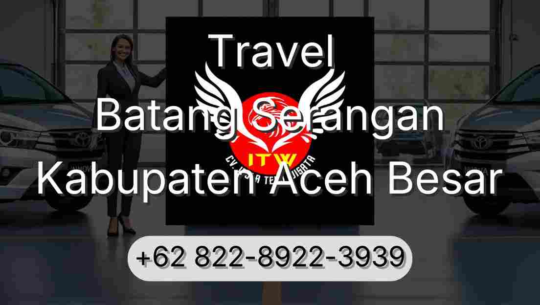 Travel Batang Serangan Kabupaten Aceh Besar
