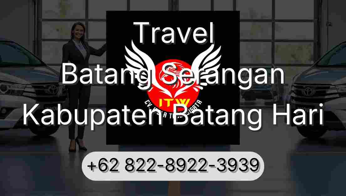 Travel Batang Serangan Kabupaten Batang Hari