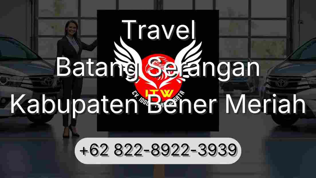 Travel Batang Serangan Kabupaten Bener Meriah