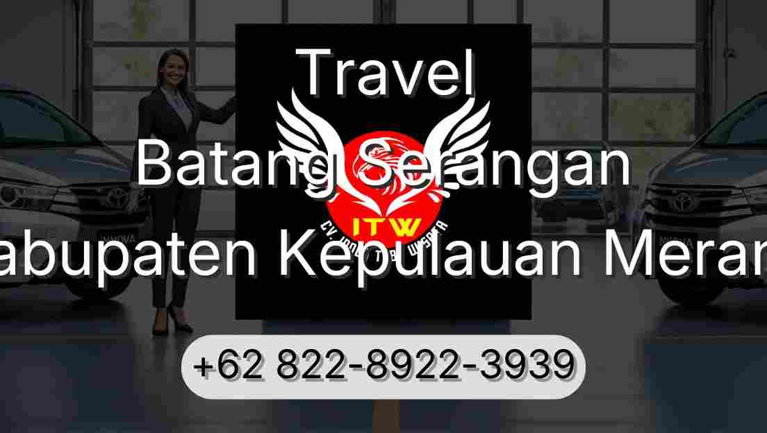 Travel Batang Serangan Kabupaten Kepulauan Meranti