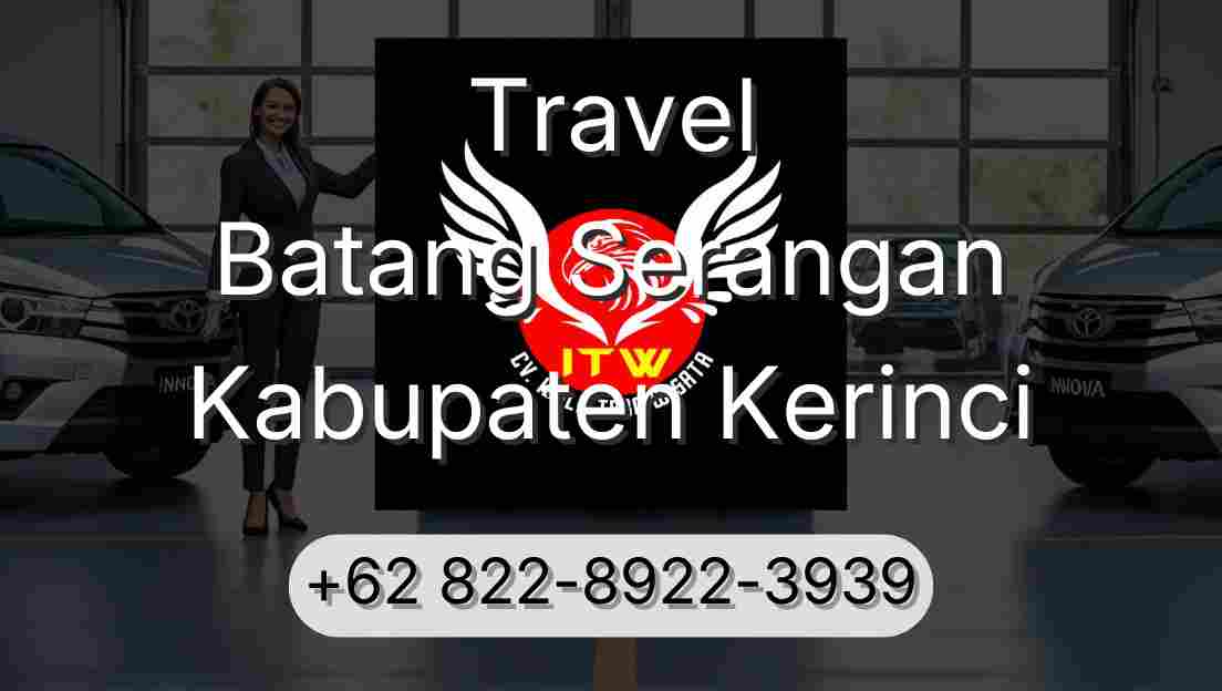 Travel Batang Serangan Kabupaten Kerinci