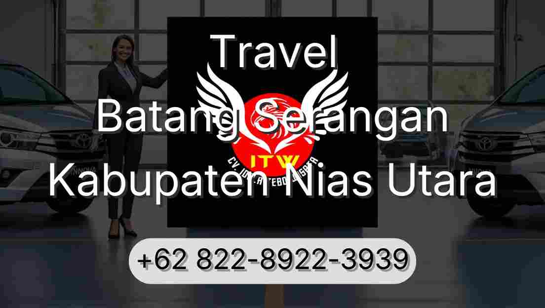 Travel Batang Serangan Kabupaten Nias Utara