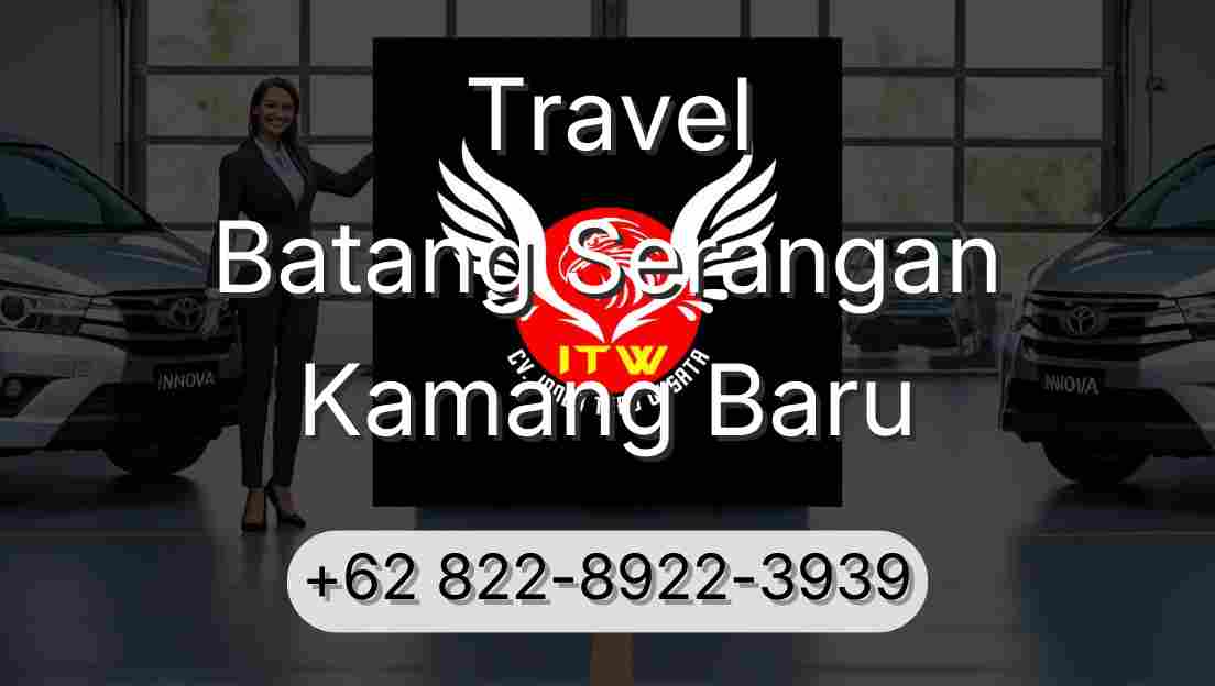 Travel Batang Serangan Kamang Baru