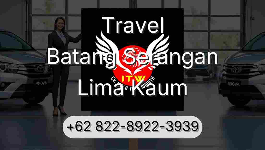 Travel Batang Serangan Lima Kaum