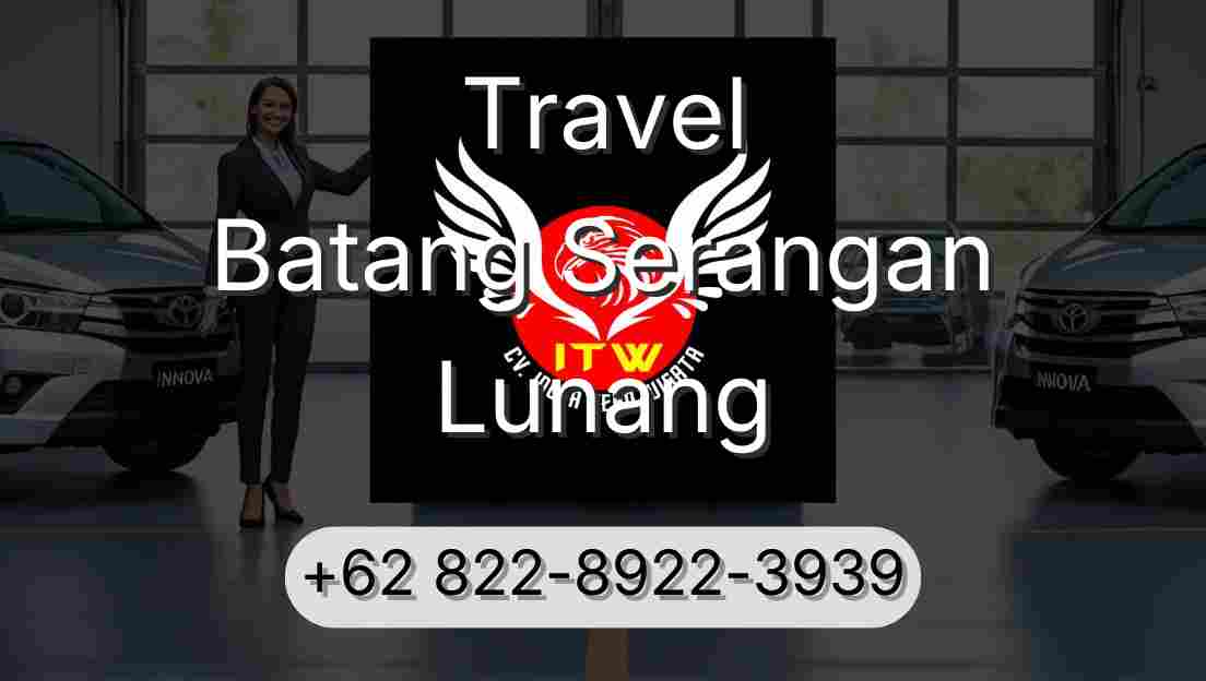 Travel Batang Serangan Lunang