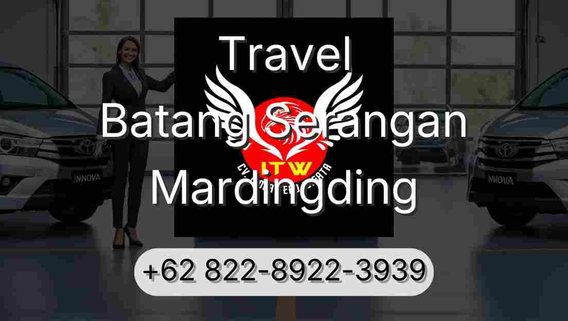 Travel Batang Serangan Mardingding