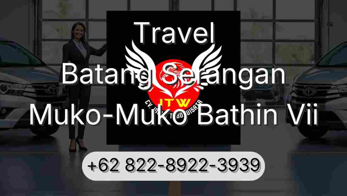Travel Batang Serangan Muko-Muko Bathin Vii