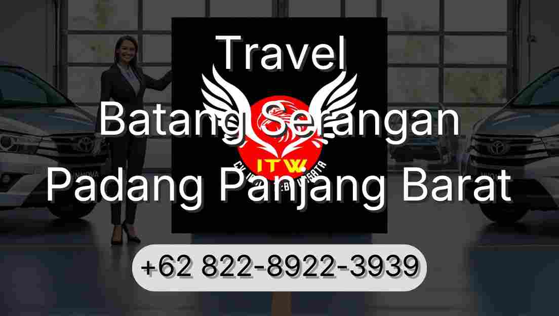 Travel Batang Serangan Padang Panjang Barat