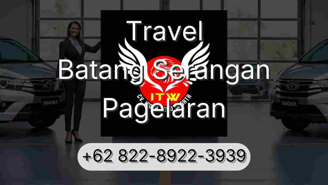 Travel Batang Serangan Pagelaran