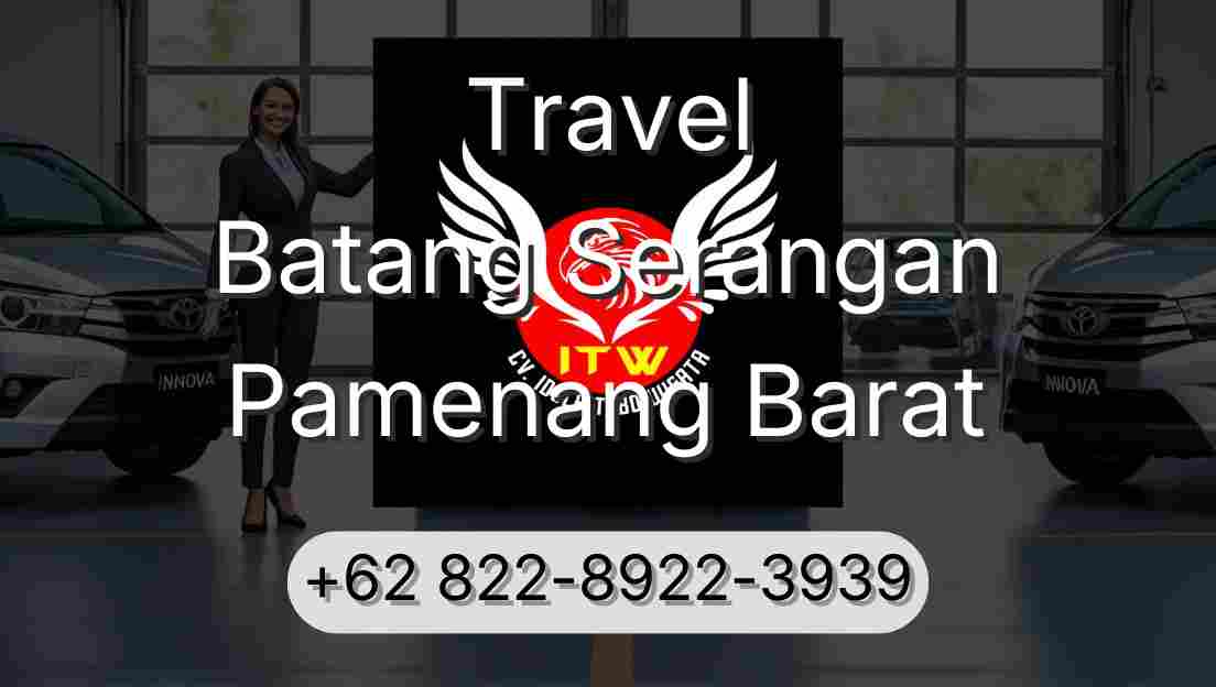 Travel Batang Serangan Pamenang Barat