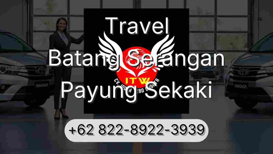 Travel Batang Serangan Payung Sekaki