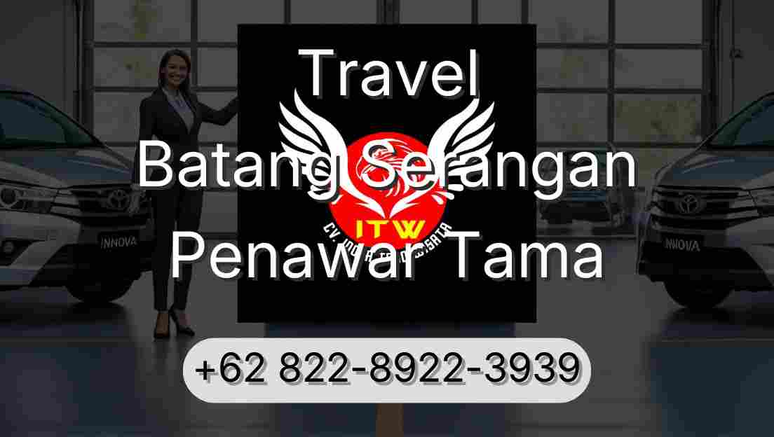 Travel Batang Serangan Penawar Tama
