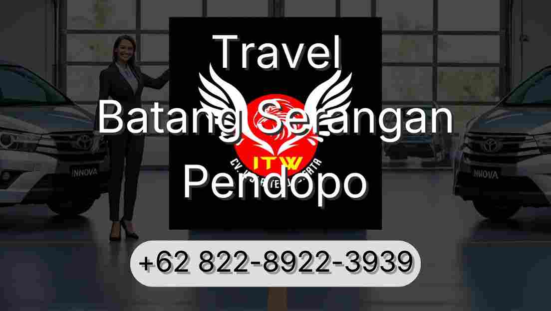 Travel Batang Serangan Pendopo