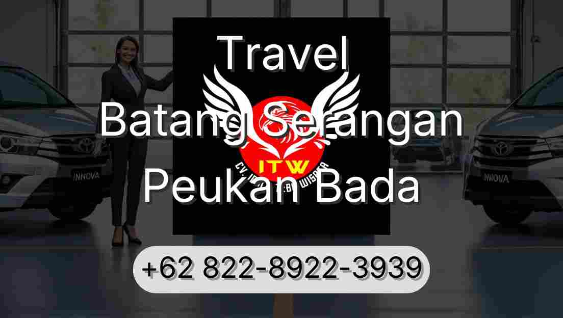 Travel Batang Serangan Peukan Bada