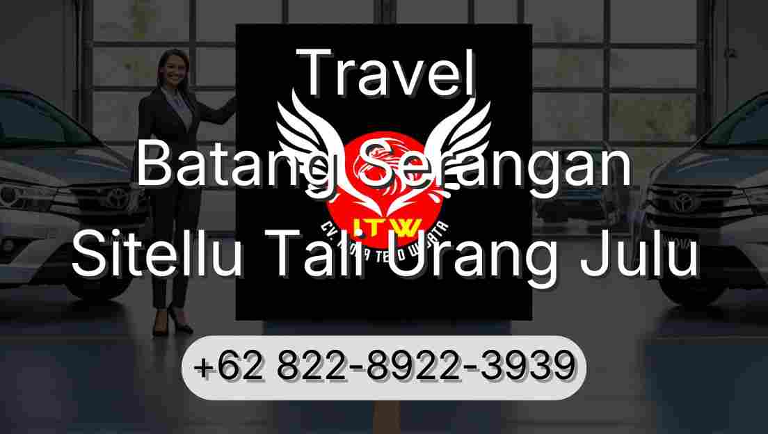 Travel Batang Serangan Sitellu Tali Urang Julu
