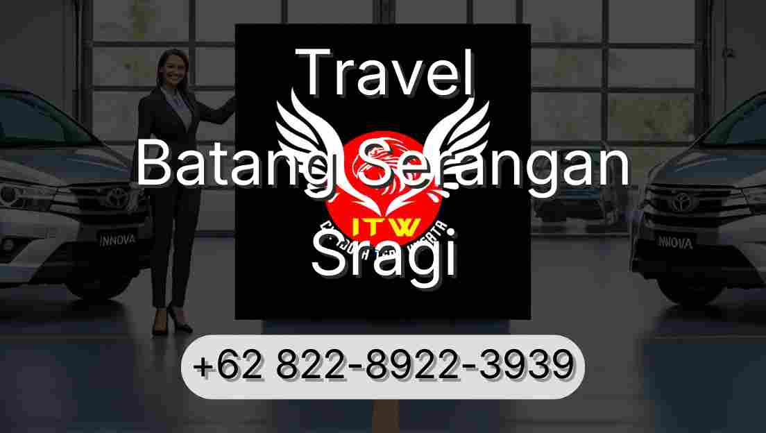 Travel Batang Serangan Sragi