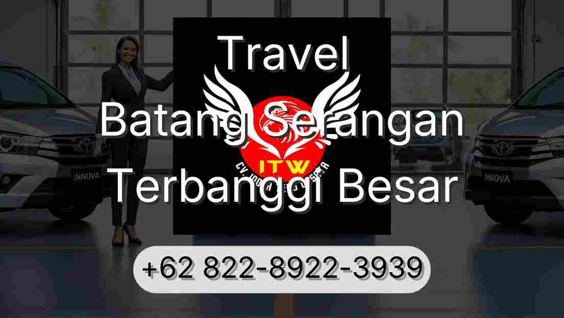 Travel Batang Serangan Terbanggi Besar