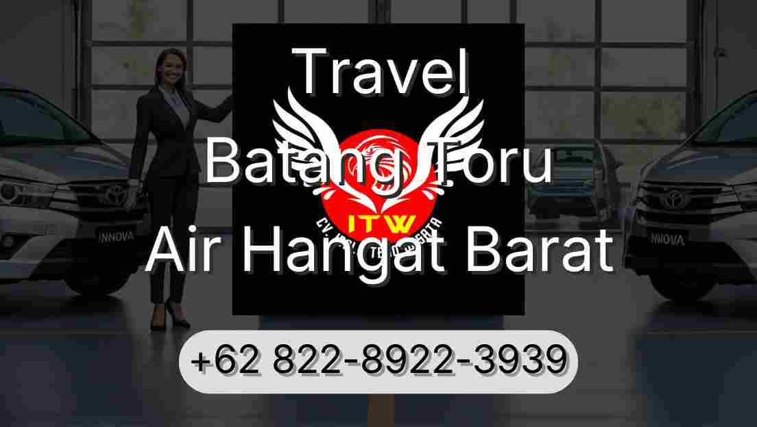Travel Batang Toru Air Hangat Barat