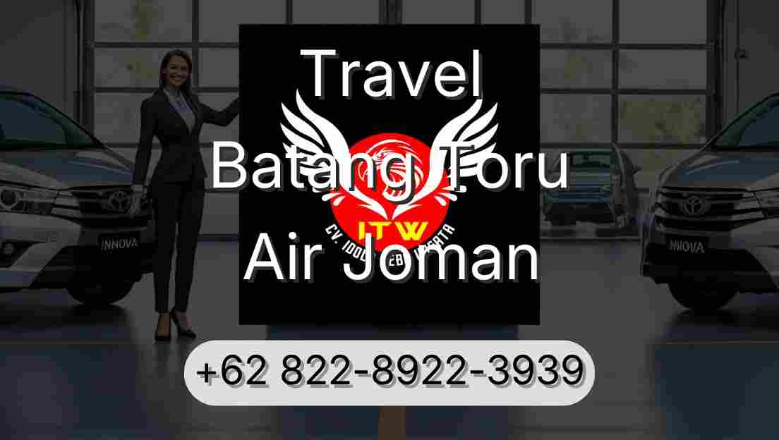 Travel Batang Toru Air Joman