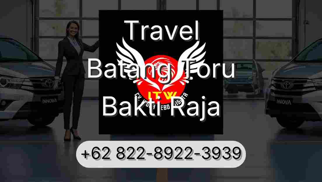 Travel Batang Toru Bakti Raja