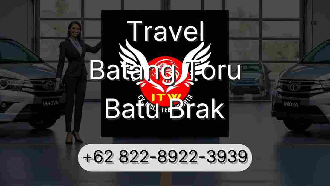 Travel Batang Toru Batu Brak