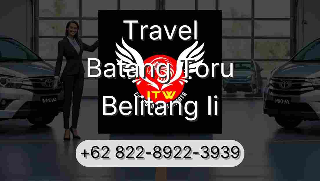 Travel Batang Toru Belitang Ii
