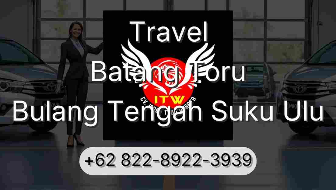 Travel Batang Toru Bulang Tengah Suku Ulu