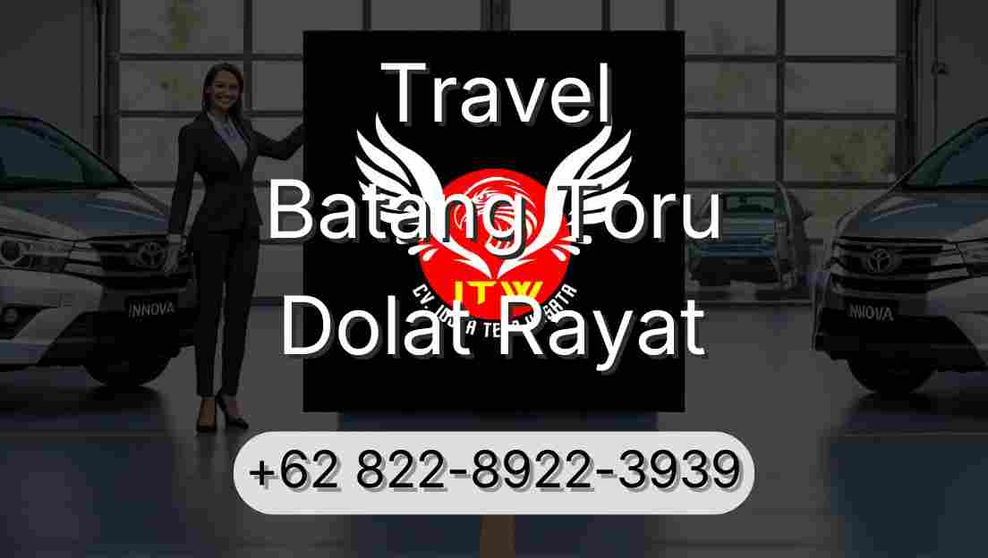 Travel Batang Toru Dolat Rayat