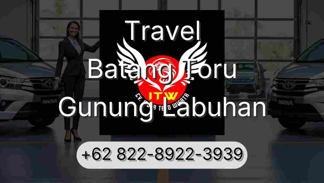 Travel Batang Toru Gunung Labuhan