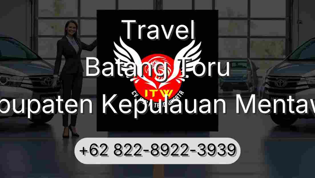 Travel Batang Toru Kabupaten Kepulauan Mentawai