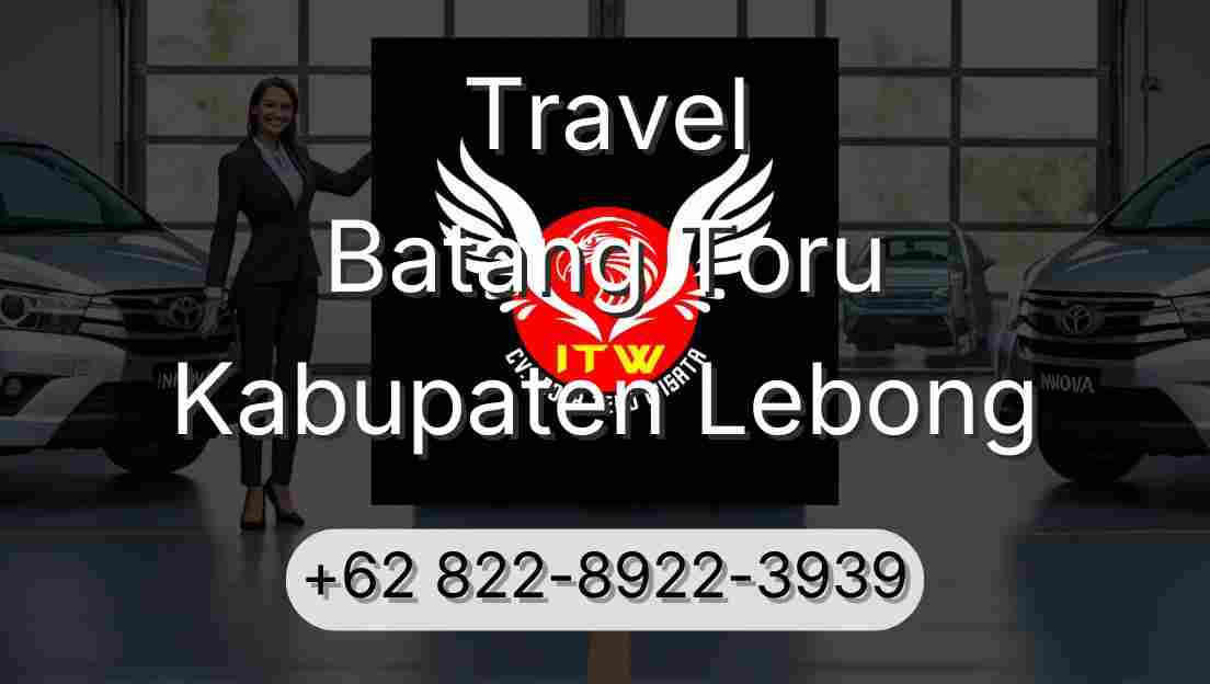Travel Batang Toru Kabupaten Lebong