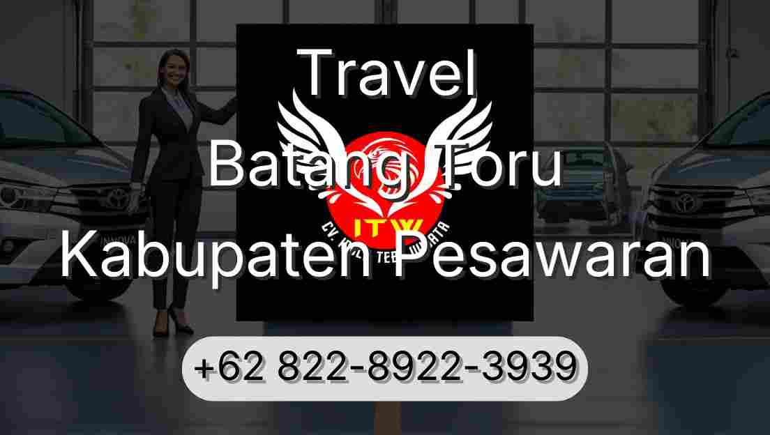 Travel Batang Toru Kabupaten Pesawaran