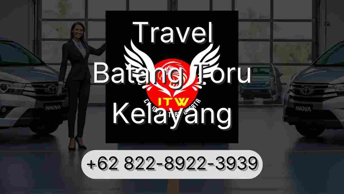 Travel Batang Toru Kelayang