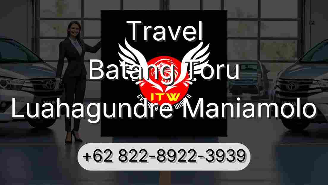 Travel Batang Toru Luahagundre Maniamolo