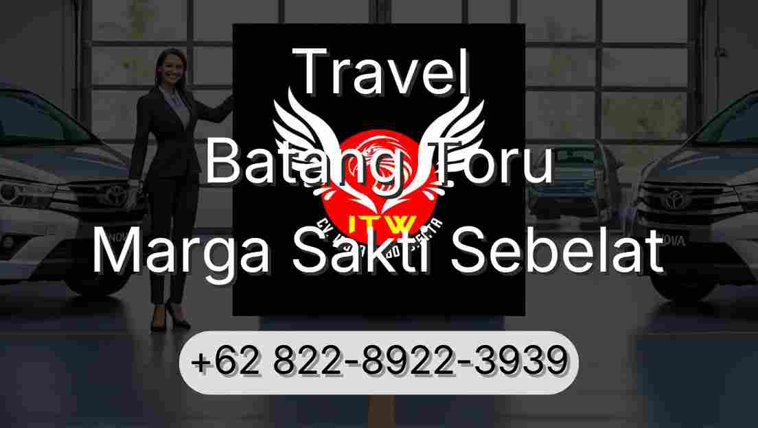 Travel Batang Toru Marga Sakti Sebelat