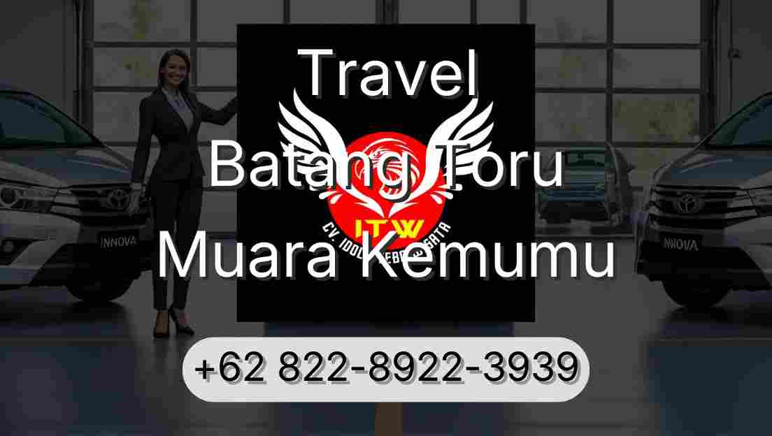 Travel Batang Toru Muara Kemumu