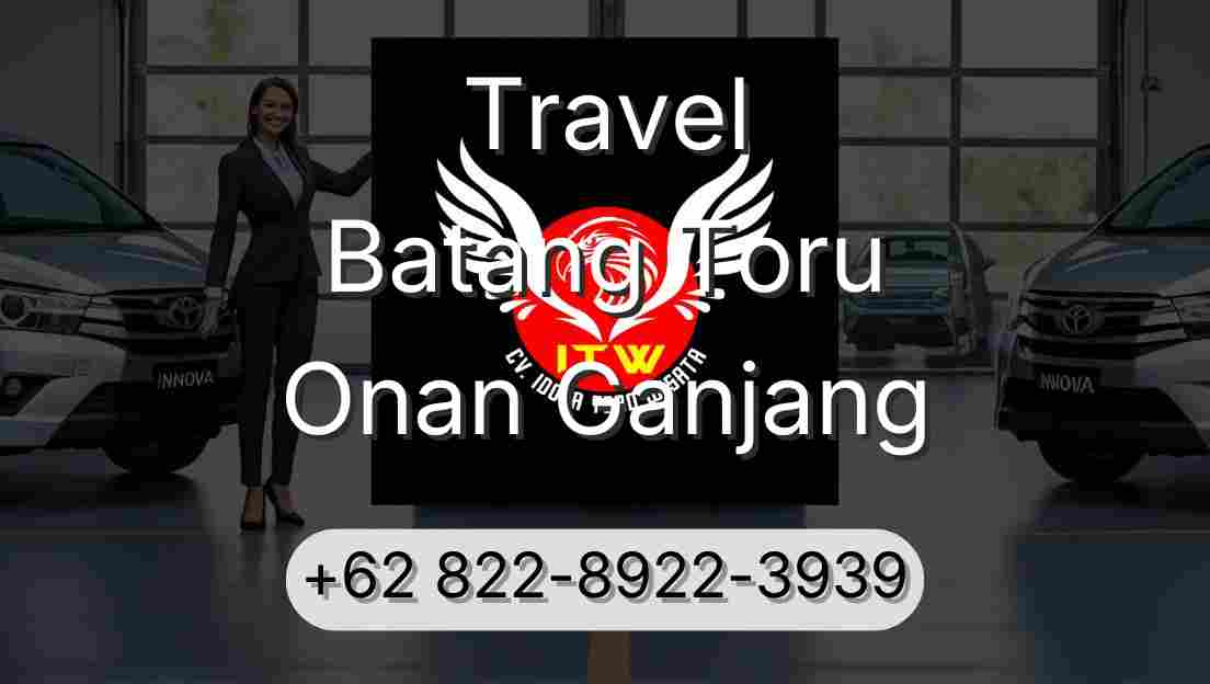 Travel Batang Toru Onan Ganjang