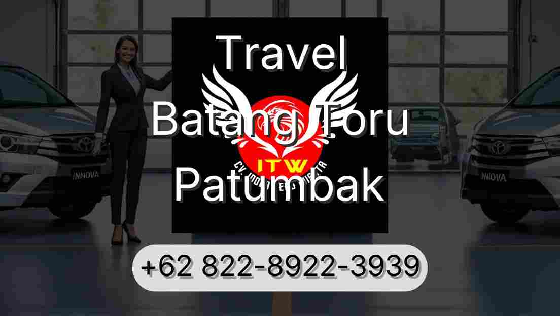 Travel Batang Toru Patumbak