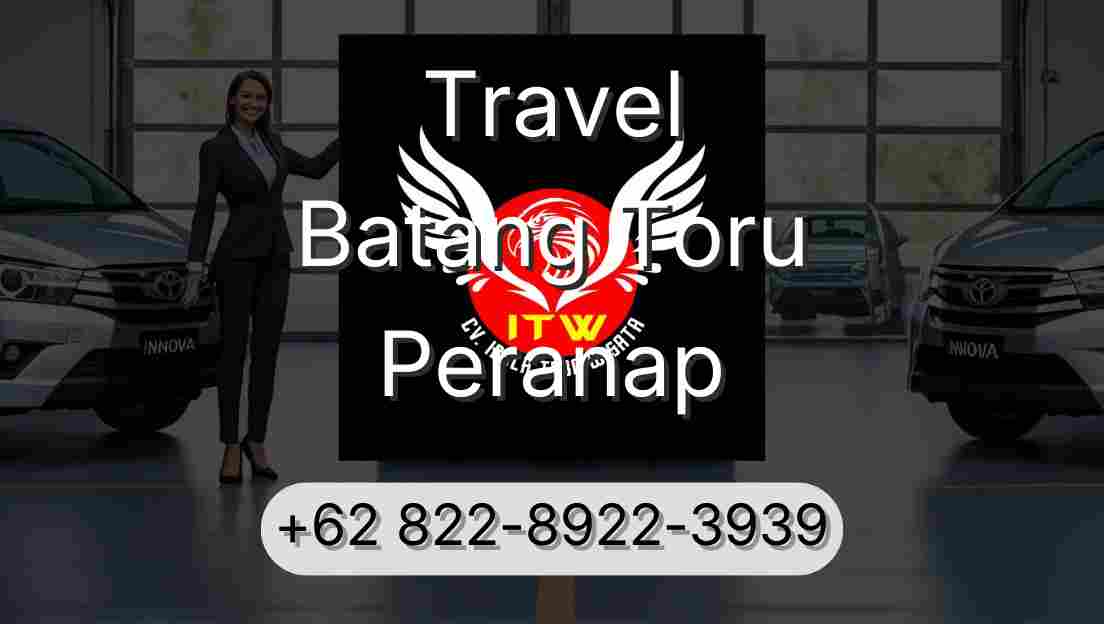 Travel Batang Toru Peranap