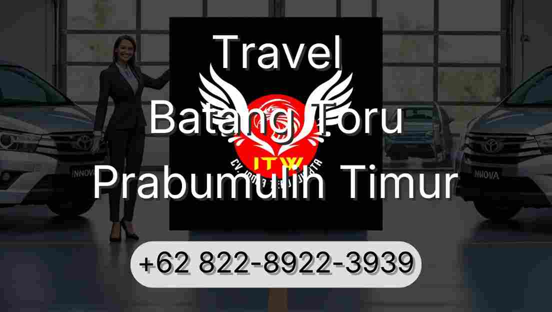 Travel Batang Toru Prabumulih Timur