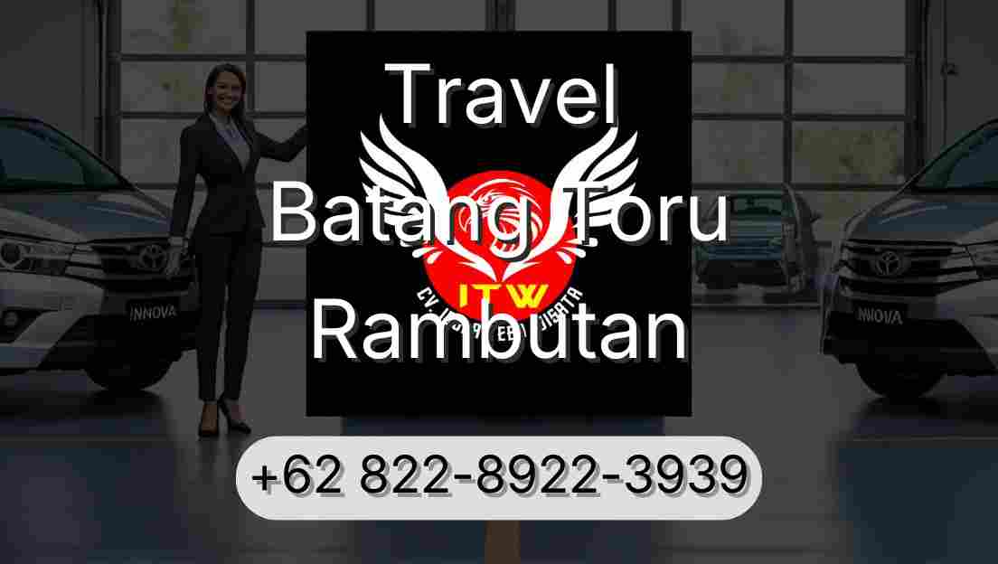 Travel Batang Toru Rambutan