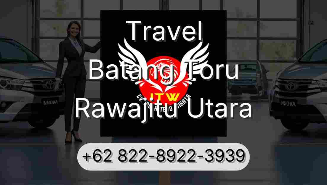 Travel Batang Toru Rawajitu Utara