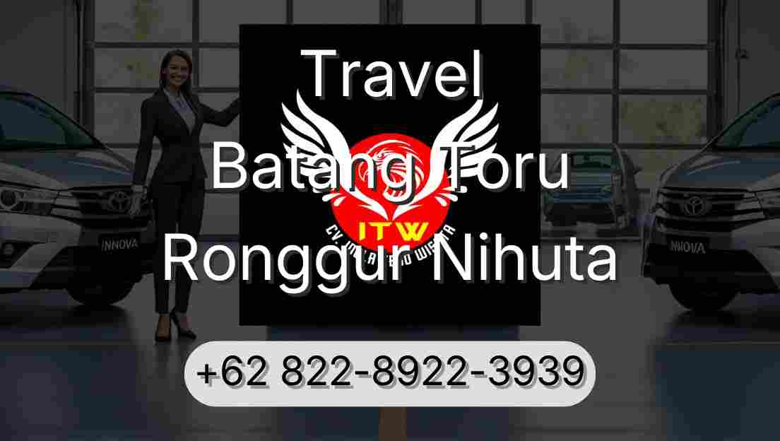 Travel Batang Toru Ronggur Nihuta