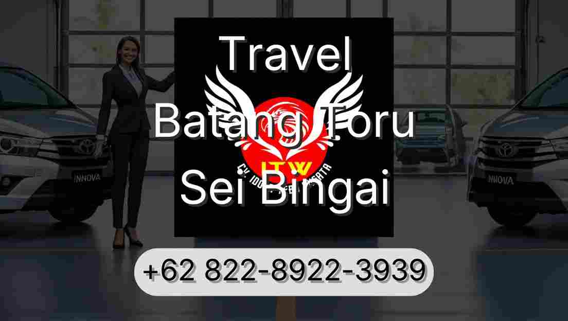 Travel Batang Toru Sei Bingai
