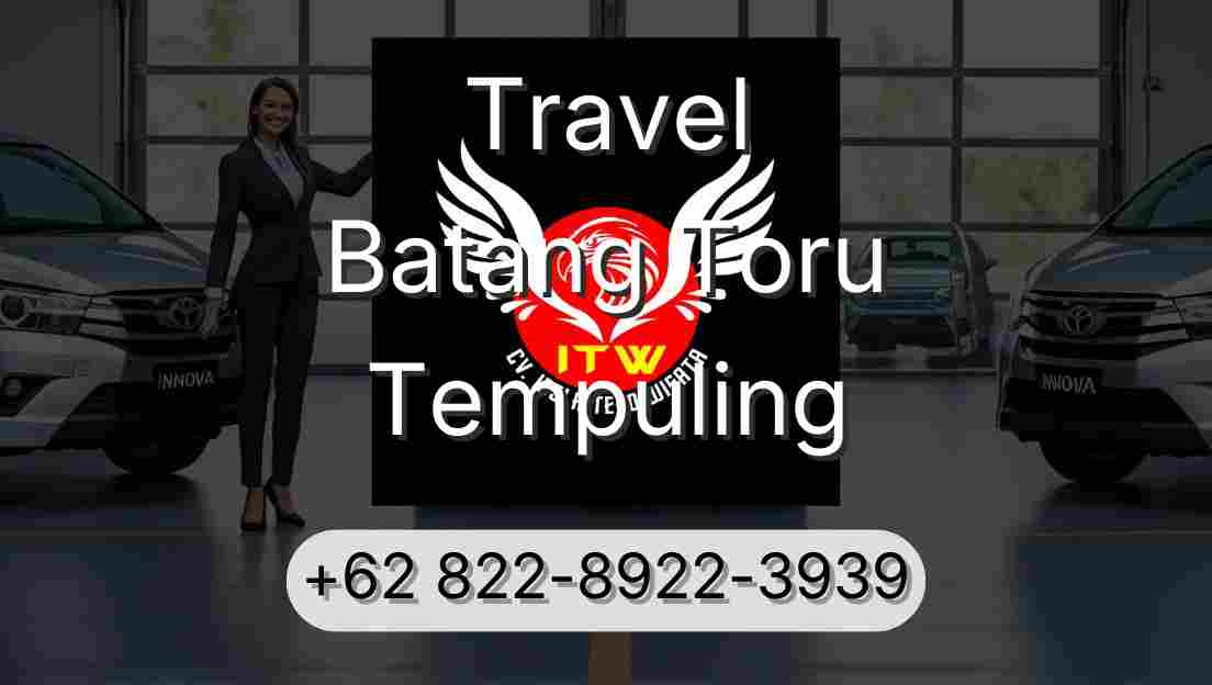 Travel Batang Toru Tempuling