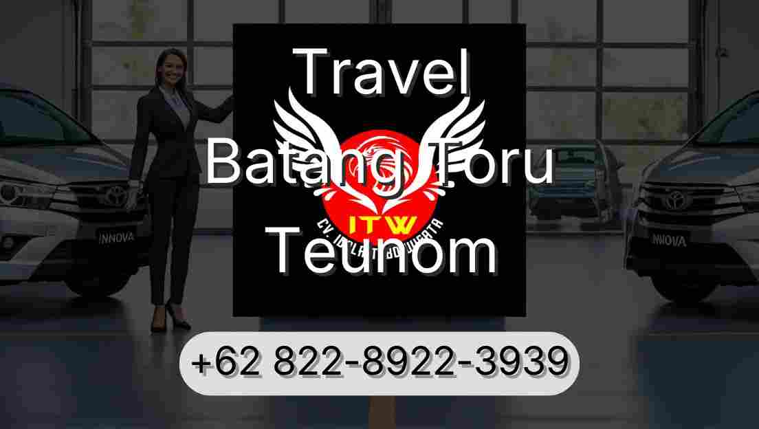 Travel Batang Toru Teunom