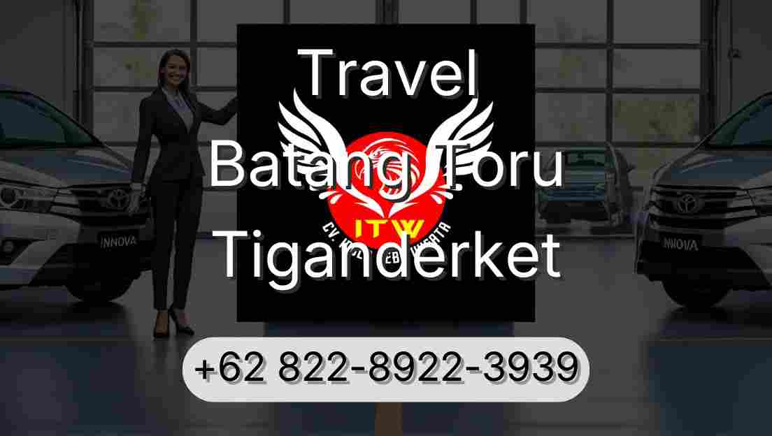 Travel Batang Toru Tiganderket