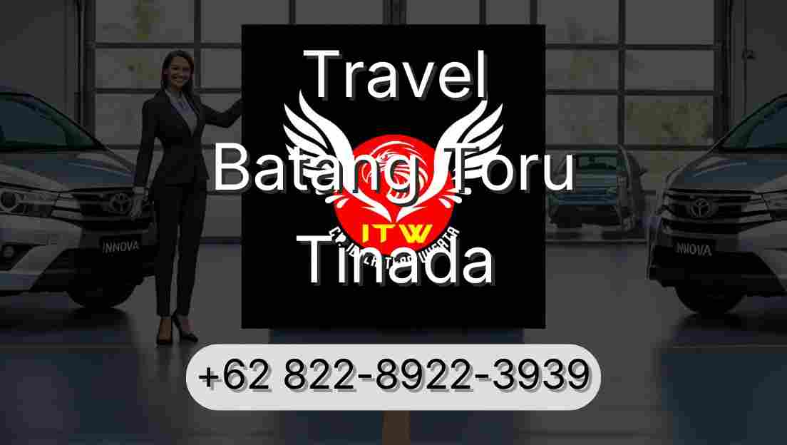 Travel Batang Toru Tinada