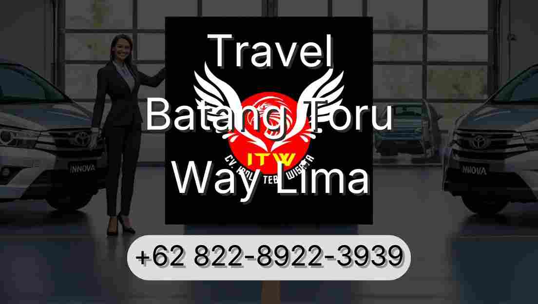 Travel Batang Toru Way Lima