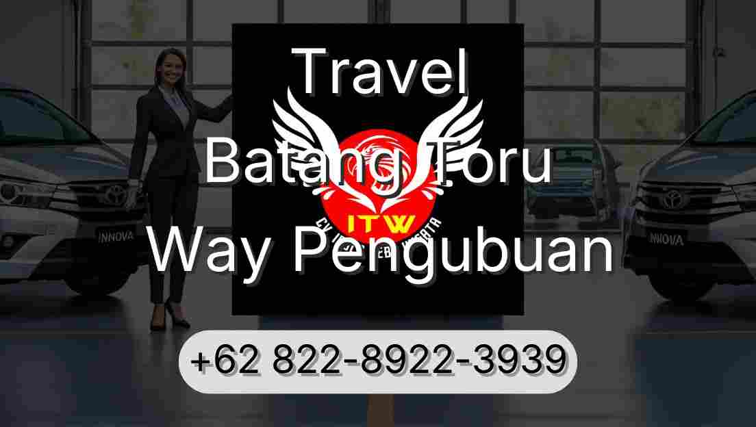 Travel Batang Toru Way Pengubuan